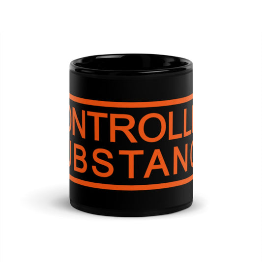 CONTROLLED SUBSTANCE Black Glossy Mug