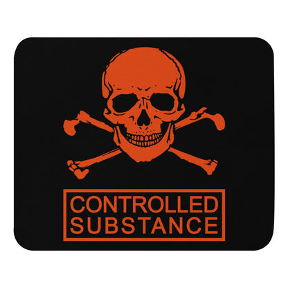 CONTROLLED SUBSTANCE Mouse pad